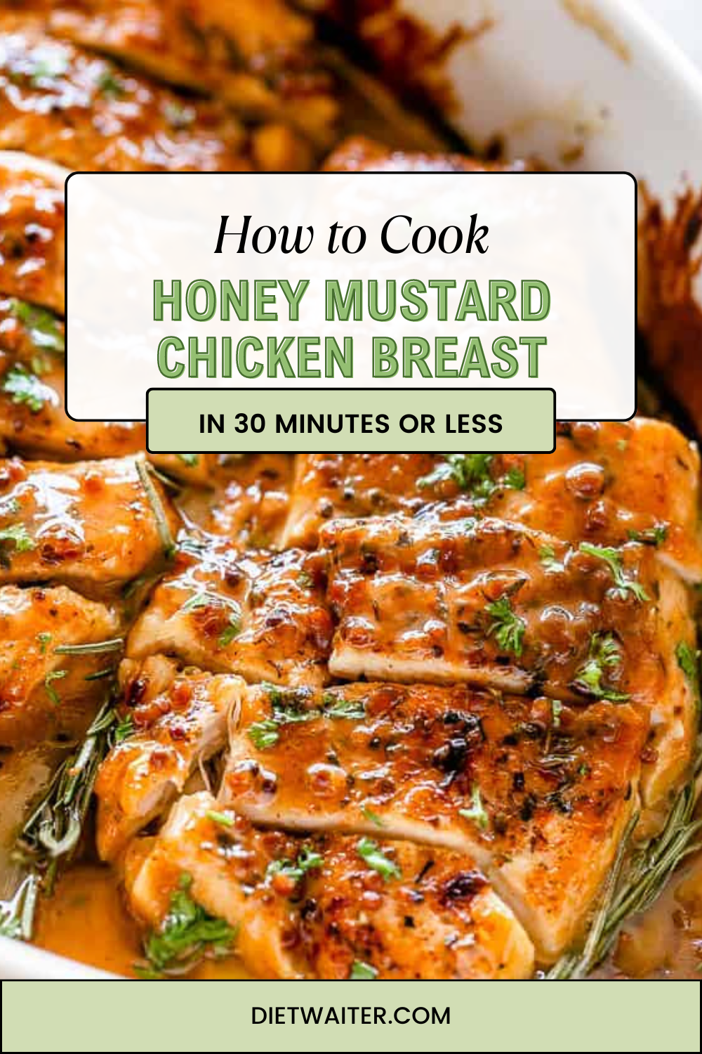 How to Make Honey Mustard Chicken Breast