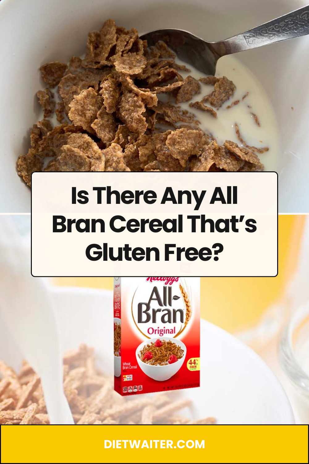 Is There Any All Bran Cereal That’s Gluten Free?